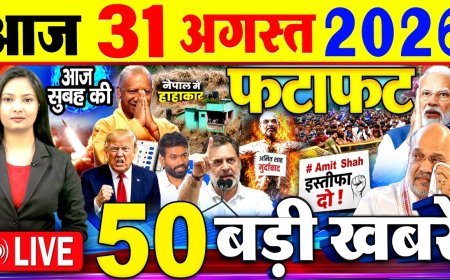 सुबह की देश-राज्यों से बड़ी खबरें..*            *31 - अगस्त - सोमवार*